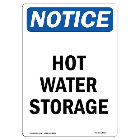OSHA Notice Sign, Hot Water Storage, 24in X 18in Rigid Plastic
